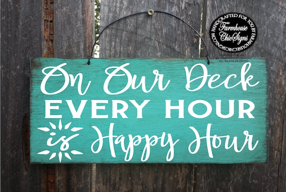 Deck Happy Hour Sign