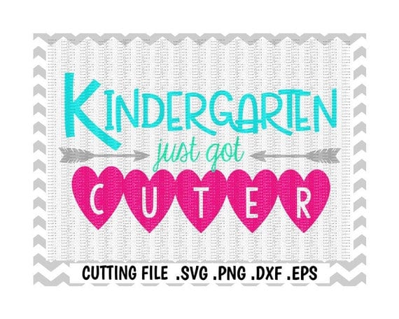 Download Kindergarten Svg First Day of Kindergarten Kindergarten Just