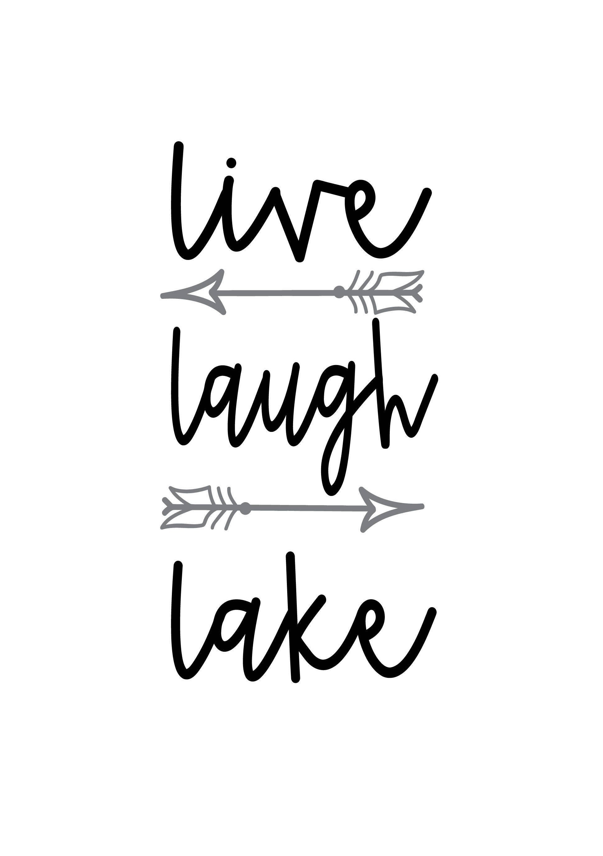 Download Live Laugh Lake SVG Digital Cut File from TsToPlease on ...