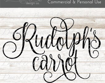 Christmas Svg Files - Christmas Cut Files for Cricut - Svg Files for Silhouette - Rudolph’s Carrot - Cuttable Files - Svg Downloads, Dxf