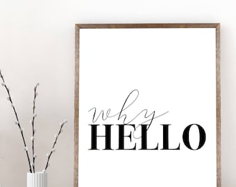 PRINTABLE: why HELLO
