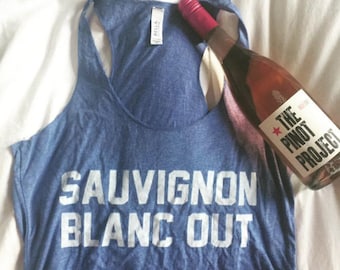 Sauvignon Blanc Out Tank Top