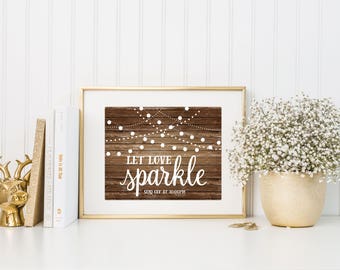 Printed Wedding Sparkler Send Off Sign, Rustic Wedding Sign, Wedding Sign, Sparkler Send Off, Let Love Sparkle, Reception Sign #CL101