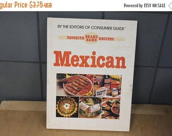 Mexican Brand Name Recipes Book Vintage 1980's Cookbook Consumer Guide Favorite Recipes Cooking Ethnic Collectible - Bks0146