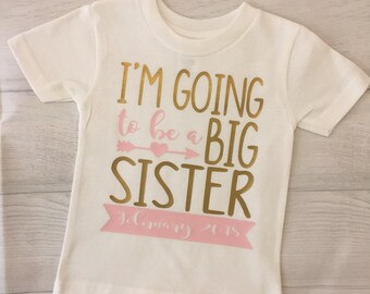 Im going to be a big sister/brother onesie or shirt