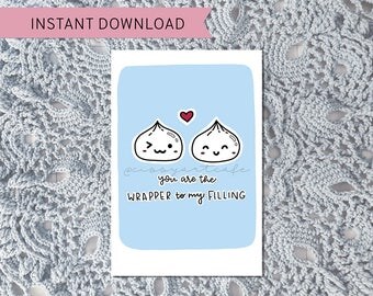 The Wrapper To My Filling || Printable Food Pun Valentines || Hand-drawn Doodles (Printable PDFs)