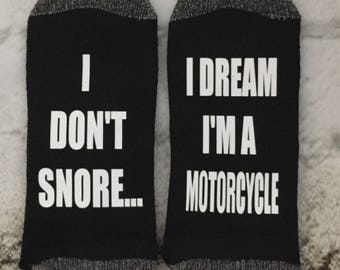 Motorcycle socks Harley Davidson lover gift I Don't Snore I dream I'm a Motorcycle socks Suzuki rider gift