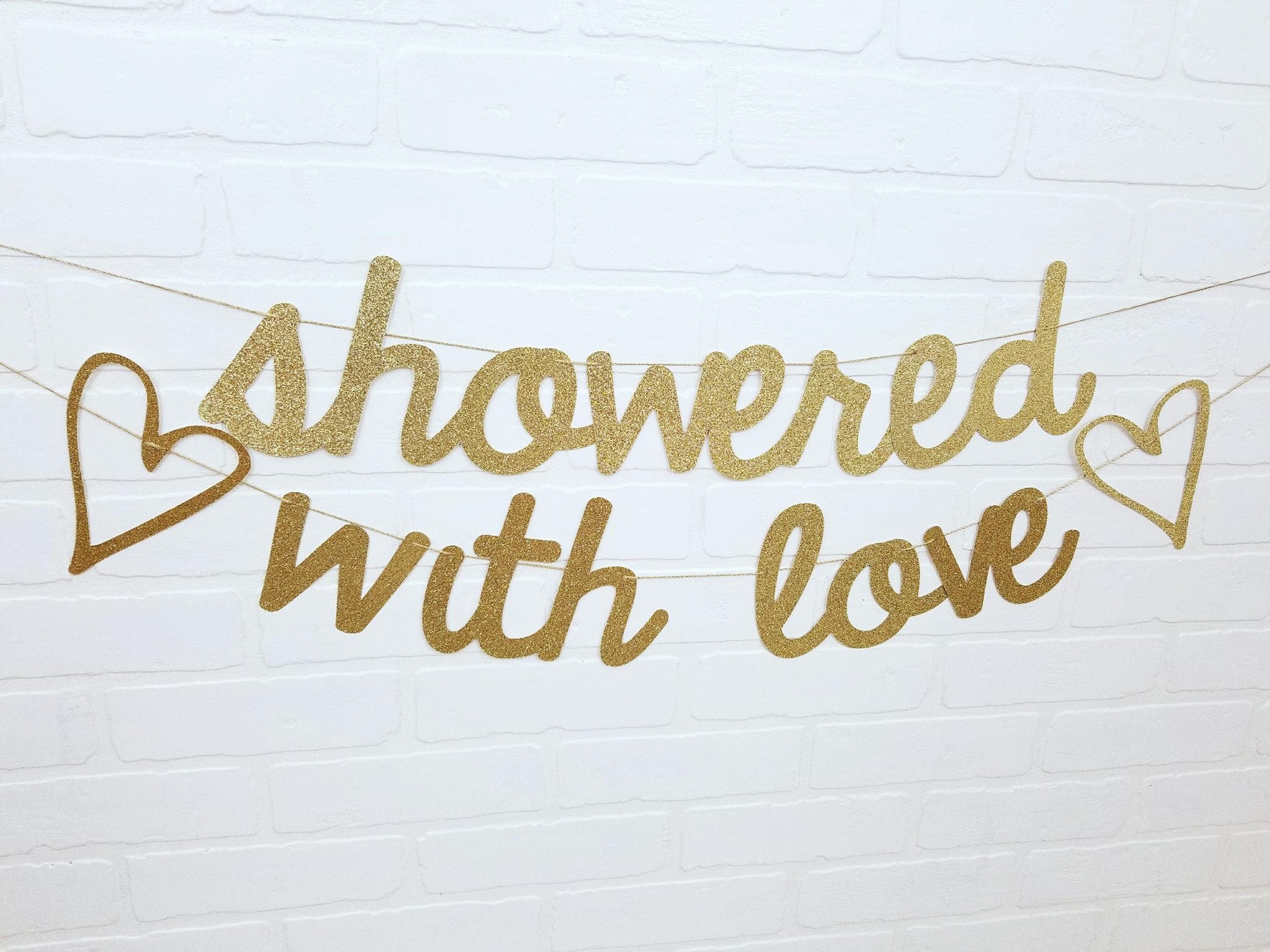 Gold Showered With Love Banner Showered With Love Bridal