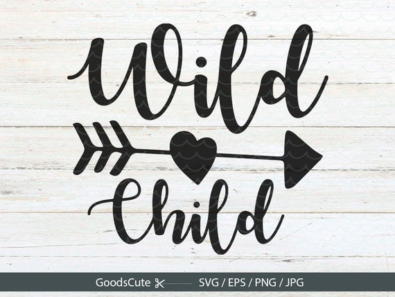 Download Wild Child SVG Newborn SVG Baby SVG Vector File First Birthday