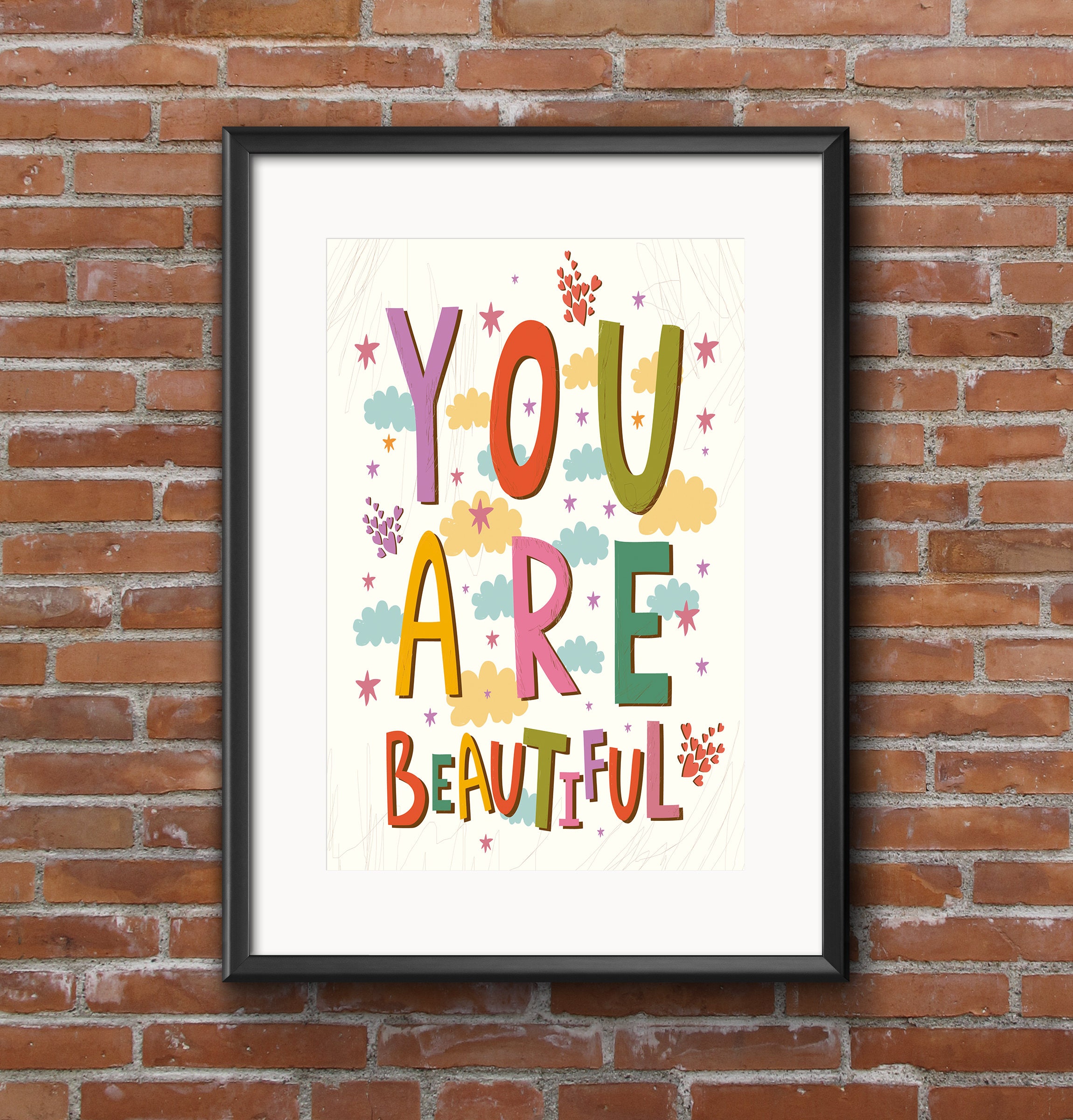 YOU ARE BEATIFUL Printable Quotes Inspirational Print