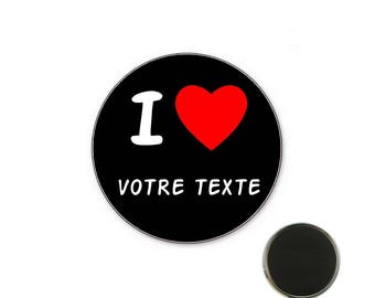 Magnet i love custom - size 32 mm