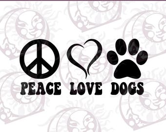 Download Peace Love Dog Dog Mom Svg File
