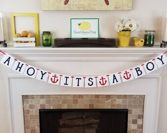 AHOY ITS A BOY Banner - Baby Decoration - Shower Decoration - Anchor - Nautical - Photo Prop