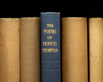 Vintage poetry book The Poems of Francis Thompson 1940s book