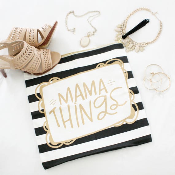 Mama Things Mom Makeup bag Mom Bag Mom Life Mom Life
