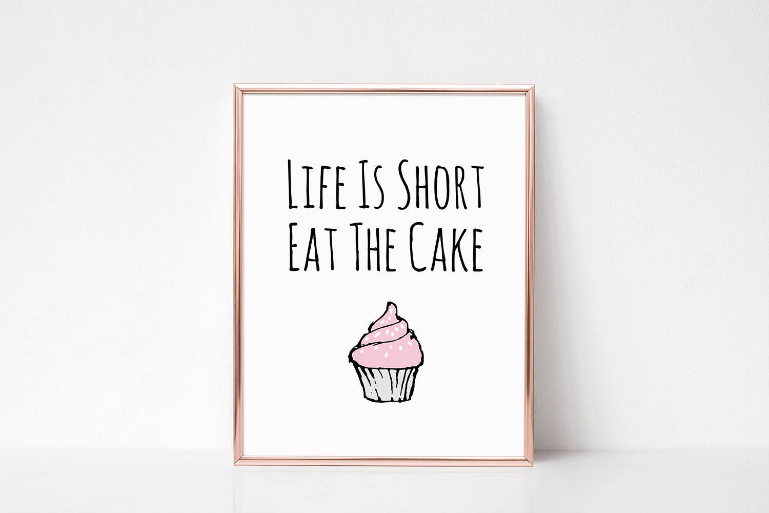 Life Is Short Eat The Cake Food Art Wall Decor Quote 7822