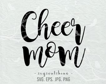 Cheer Mom SVG File sports mom Svg Silhouette Cut File Cricut Clipart Print Template Vinyl sticker shirt design Cheerleader Svg