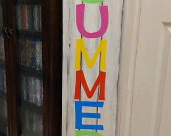 Sweet Summer Time Fence Sign