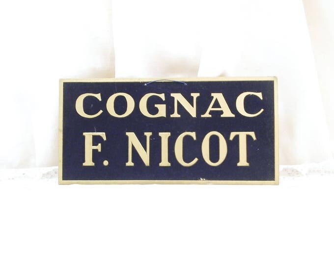 Vintage 1940s Blue and White Cognac Promotional Sign from France Cognac F Nicot, French Publicity Advertising Barmania