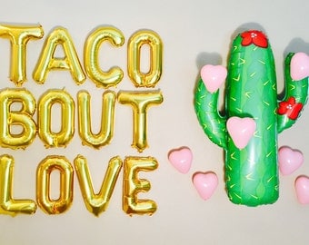 Taco Bout Love, Taco Letter Balloons, Taco Party,Taco Decoration,Taco Banner, Taco Photo Prop, Taco Tuesday, Taco Bout it, Taco Bout a Party