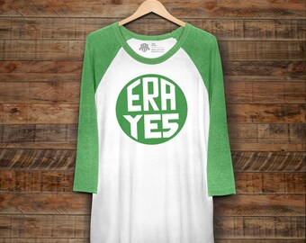UNISEX Feminist Baseball Tee: "ERA Yes" Equal Rights Amendment Green Raglan by Fourth Wave Feminist Apparel