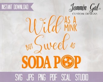 INSTANT DOWNLOAD | Wild as a Mink Rocky Top Tennessee | svg, png, pdf, jpg, scal, studio Cricut Silhouette Printable Mommy and Me TN Orange