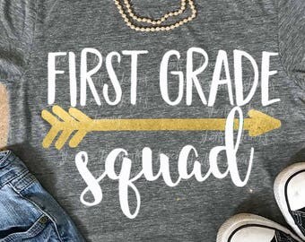 First grade squad svg, Back to school svg, 1st grade shirt, 1st grade, cricut, SVG, DXF, 1st svg, school svg, clip art, teacher shirt, eps