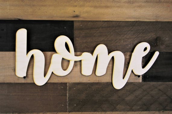 Home cutout sign home script sign 3d home Wood Sign home