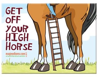 get off your high horse shirt