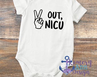 NICU Baby, NICU Graduate Bodysuit, Miracle Baby Bodysuit, Peace Out NICU, Preemie Baby Bodysuit, Little Blessing Bodysuit, Homecoming Outfit
