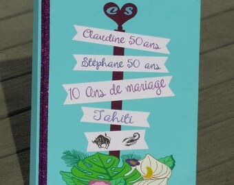 Livre d'or pour anniversaires et anniversaire de mariage - voyage au soleil - theme Tahiti