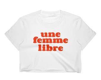 une femme libre t shirt