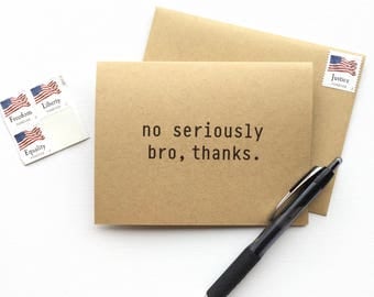 The Bro 'Serious' Thank You Card - 10 note cards