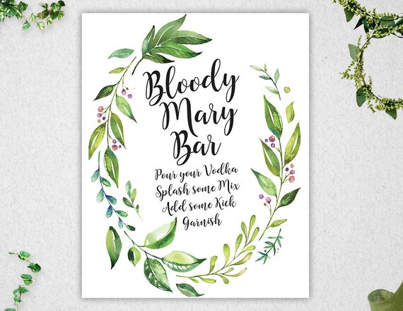 Greenery Bloody Mary Bar Sign // INSTANT DOWNLOAD // 8x10 // Bridal ...