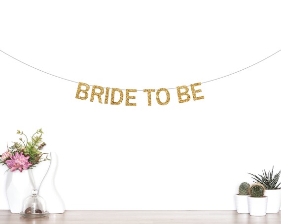 Bride To Be Banner Bride Glitter Banner Bridal Shower 5271