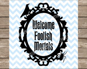 Halloween svg, Haunted Mansion svg, Disney svg, Welcome, Welcome svg, Halloween, Haunted Mansion, Fall svg, Fall, Autumn, Autumn svg, cricut