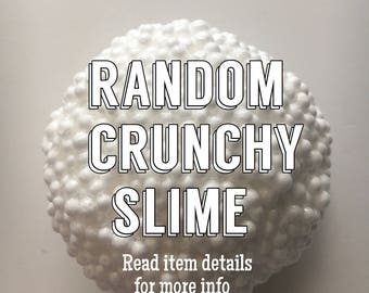 Random (crunchy) Slime