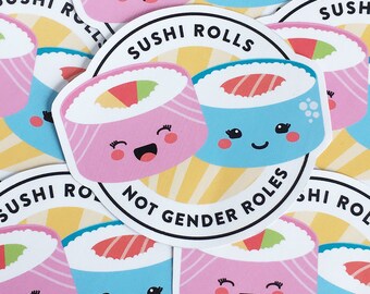 Sushi Rolls not Gender Roles, Feminist Sticker, Bujo, Bullet Journal, Gender Equality, Feminist Gift, Girl Gang, Feminist Stationery,