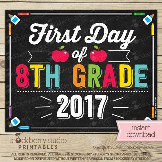 first-day-of-8th-grade-sign-1st-day-of-school-sign-printable
