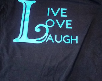 Live love laugh