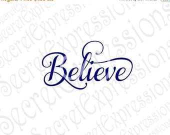 Believe svg, Believe Sign Svg, Christmas Svg, Religious Svg, Svg File Digital Cutting File, DXF JPEG, SVG Cricut, svg Silhouette, Print Fil
