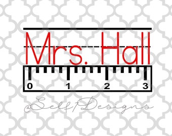 Ruler with Dotted Lines back to school teacher monogram svg, png, dxf (name not included)