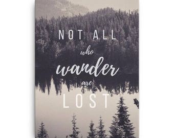 Canvas Art Print, Multiple Sizes, Not All Who Wander Are Lost, Wanderlust, Wall Art, Home Decor, Canvas Print, Quote Art, Gift for Travelers