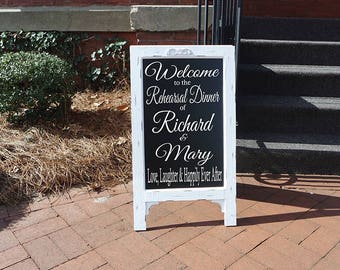 Rehearsal Decoration, Wedding Chalkboard, Wedding Easel, Chalk board, Wedding Sign, Welcome Sign, Rehearsal Dinner Sign, Wedding Rehearsal