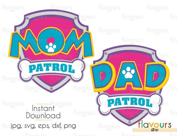 Download Mom Dad Paw Patrol Logo SVG Files INSTANT DOWNLOAD For