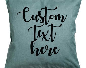 Custom Quote Pillow 