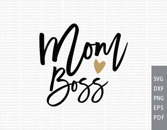Download Mom Boss SVG svg instant download design eps png pdf Cut
