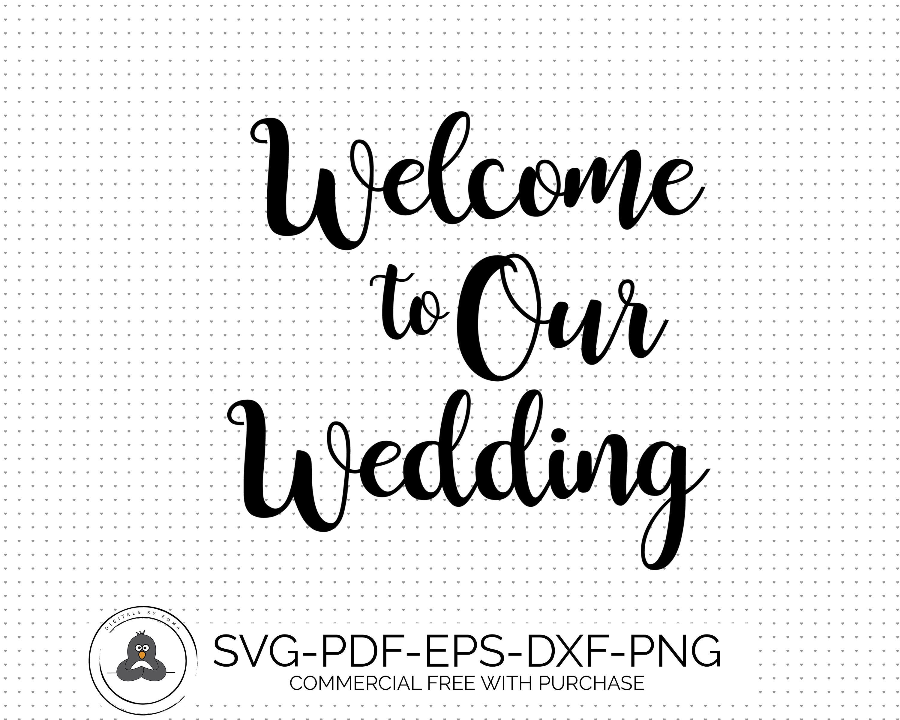 Download Wedding SVG, Welcome to Our Wedding, Hand Lettered Svg ...