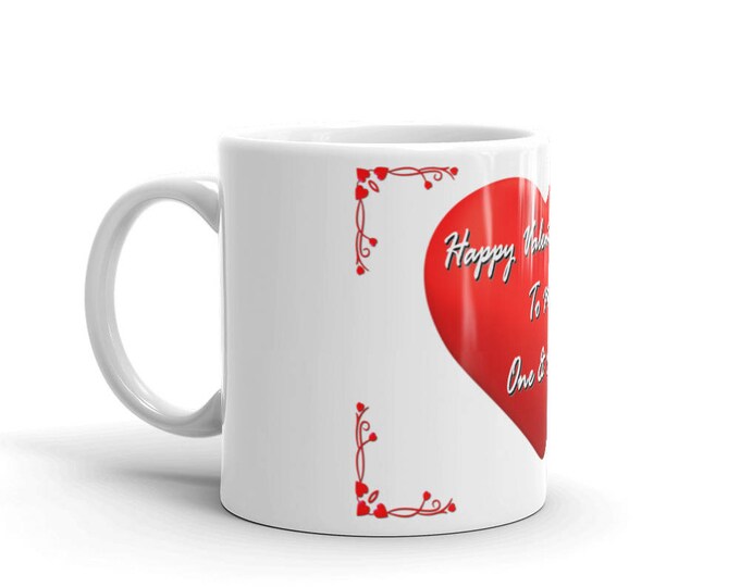 Valentine's Mug, My One and Only Coffee Cup, Heart themed coffee lover mug, coffee gift for her on Valentine's Day, perfect Valentine's Gift