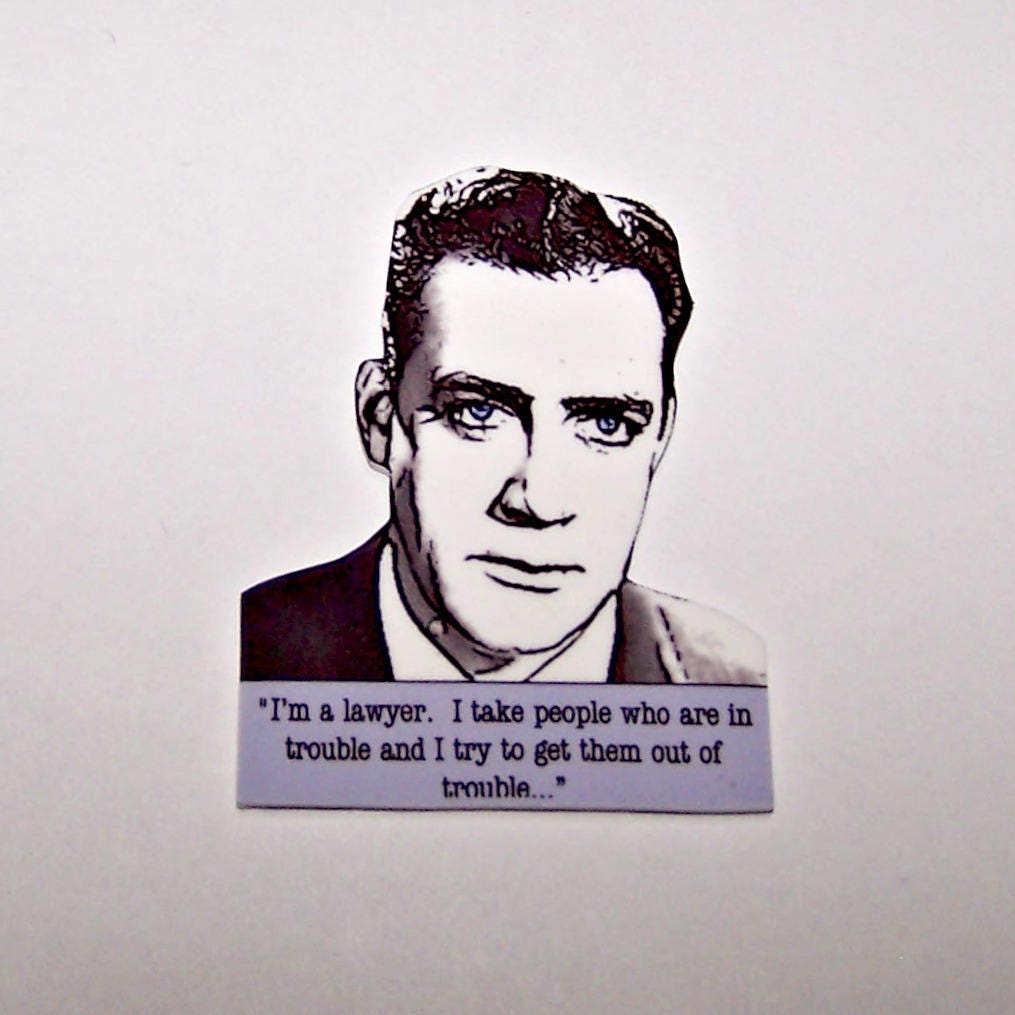 PERRY MASON I'm a lawyer... Mystery Quote Pin